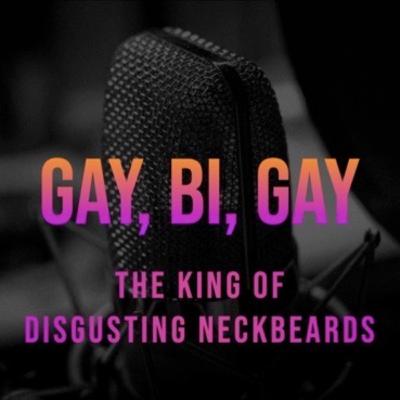The King of Disgusting Neckbeards