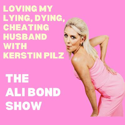 Loving my lying, dying, cheating husband on The Ali Bond Show