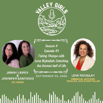 43. Taking Charge with Lena Rizkallah: Enriching the Second Half of Life 43. Taking Charge with Lena Rizkallah: Enriching the Second Half of Life