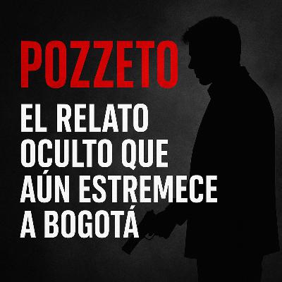 Pozzeto en Retrospectiva: El Resumen Oculto de una Noche de Horror