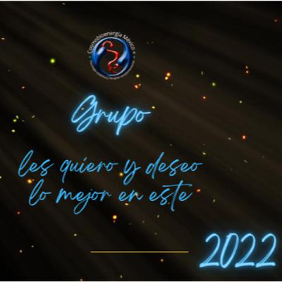 Mensaje #AñoNuevo2022 Mensaje #AñoNuevo2022