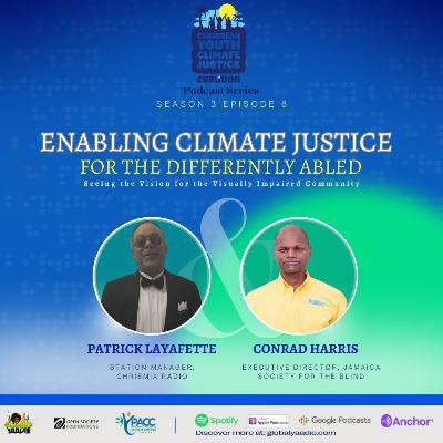 Climate Justice for the Differently Abled: Seeing the vision for the visually impaired