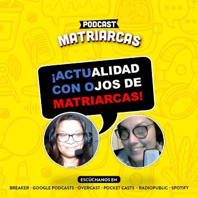 MATRIARCAS #solopasaenchile PARTE 2