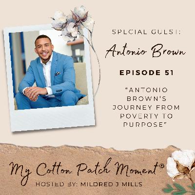 Antonio Brown's Journey from Poverty to Purpose