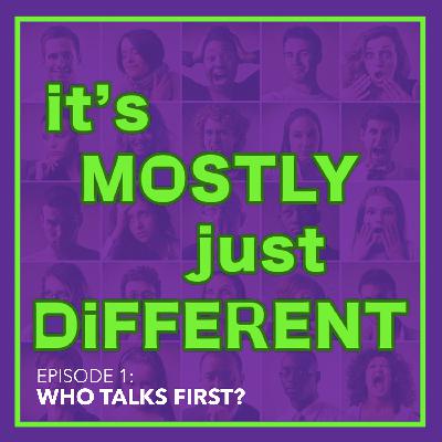 Who Talks First? Communication for Positive Change