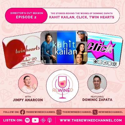 The Stories Behind The Works of Dominic Zapata: Kahit Kailan, Click, Twin Hearts