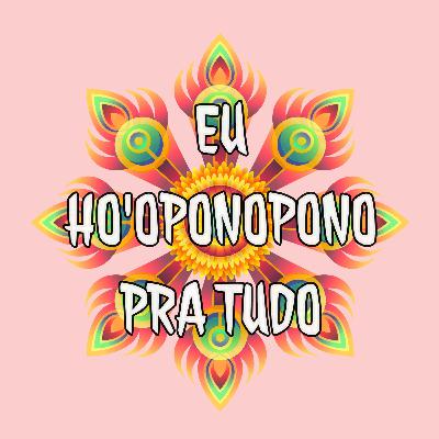Eu Ho'oponopono para emprego