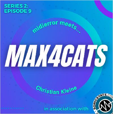 midierror meets... Christian Kleine aka Max4Cats - Ableton Live, Max4Live, & More