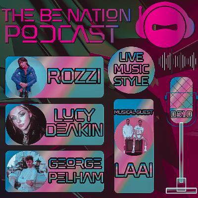 S510 - Live Music Style (With Special Guests: ROZZI, LUCY DEAKIN, GEORGE PELHAM and LAAI)