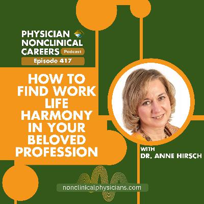 How to Find Work Life Harmony in Your Beloved Profession