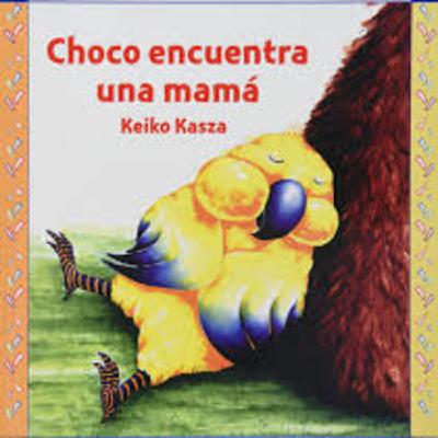 Choco encuentra una mamá Choco encuentra una mamá
