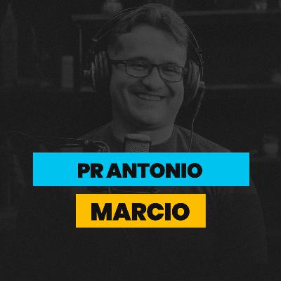 Pr Antonio Marcio • BleiaCast PodCast • #Ep 37