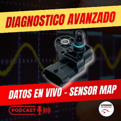 Diagnostico Avanzado-Sensor MAP Datos en Vivo (Data Stream)
