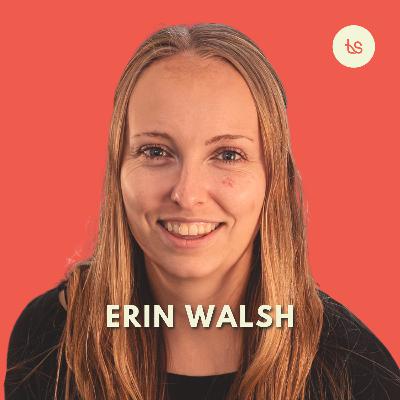 #104 - A Holistic Path to Mental Health: Erin Walsh on the Mind, Body, & Soul