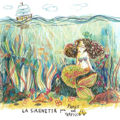 La Sirenetta I Favola classica per bambini I Fiabe e favole per bambini I Audiostorie I Favole Disney I Favole nel traffico