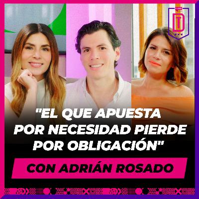 Tablero Deportivo - Episodio 43 | "El que apuesta por necesidad pierde por obligación" Adrián Rosado