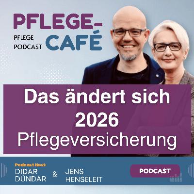 Das ändert sich 2026 in der Pflegeversicherung Das ändert sich 2026 in der Pflegeversicherung
