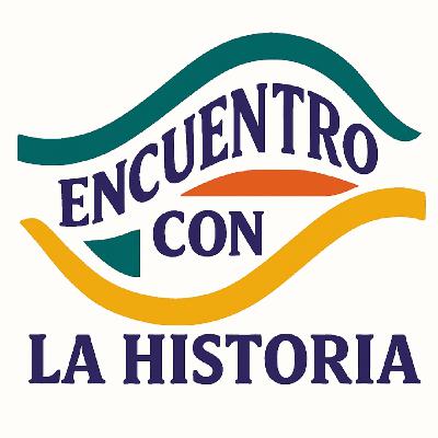 Encuentro con la Historia, 2025-10-31