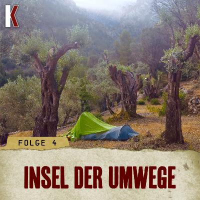 FOLGE 4 - INSEL DER UMWEGE FOLGE 4 - INSEL DER UMWEGE