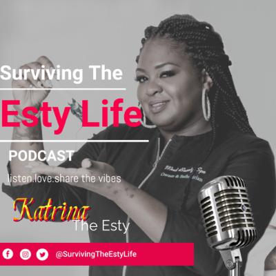 The Esty Life podcast is a weekly conversation with Katrina The Esty, licensed esthetician. The Esty Life podcast is a weekly conversation with Katrina The Esty, licensed esthetician.