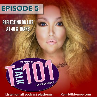 Kennidi Reflects on Life As Trans Turning 40