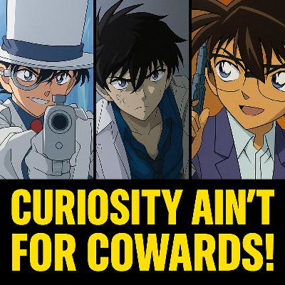 Detective Conan Dropped 9 Lit Values That Blew My Mind and Leveled Up My Life