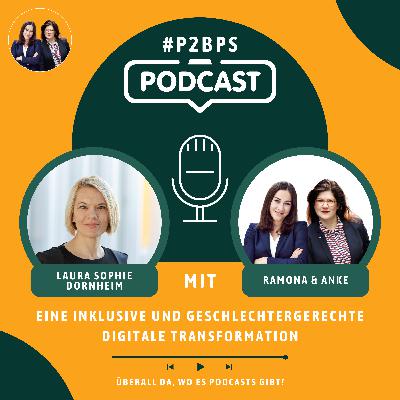 #15 Eine inklusive und geschlechtergerechte digitale Transformation: mit Dr. Laura Dornheim #15 Eine inklusive und geschlechtergerechte digitale Transformation: mit Dr. Laura Dornheim
