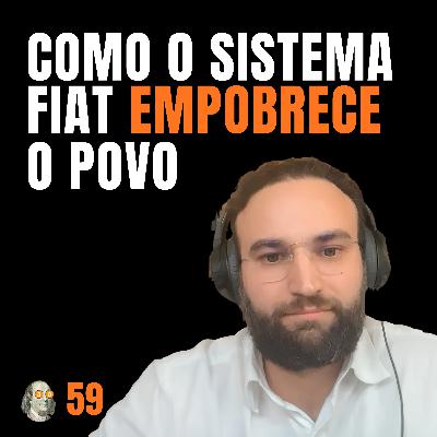 O Dinheiro Está Quebrado. Como Se Proteger? Guilherme Bandeira