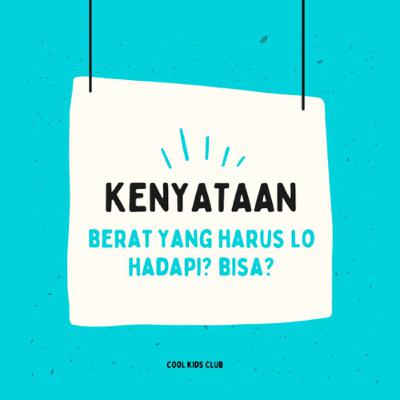 Kenyataan Berat Yang Harus Lu Hadapi? Kenyataan Berat Yang Harus Lu Hadapi?