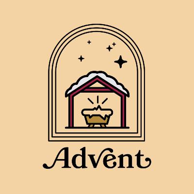 Advent Part 3: Joy & Feasting – December 11, 2022