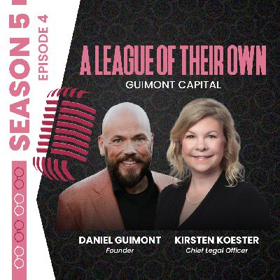 A League of Their Own - Guimont Capital