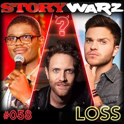 058. Ryan Long, Monroe Martin, & Scott Chaplain | Loss