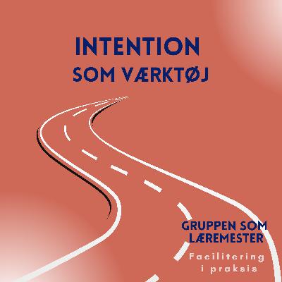 Intention som værktøj