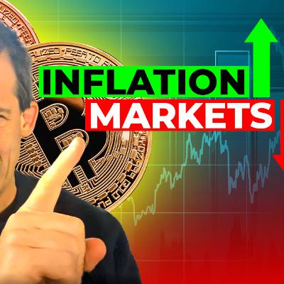 Crypto: Inflation Up, Markets Down!
