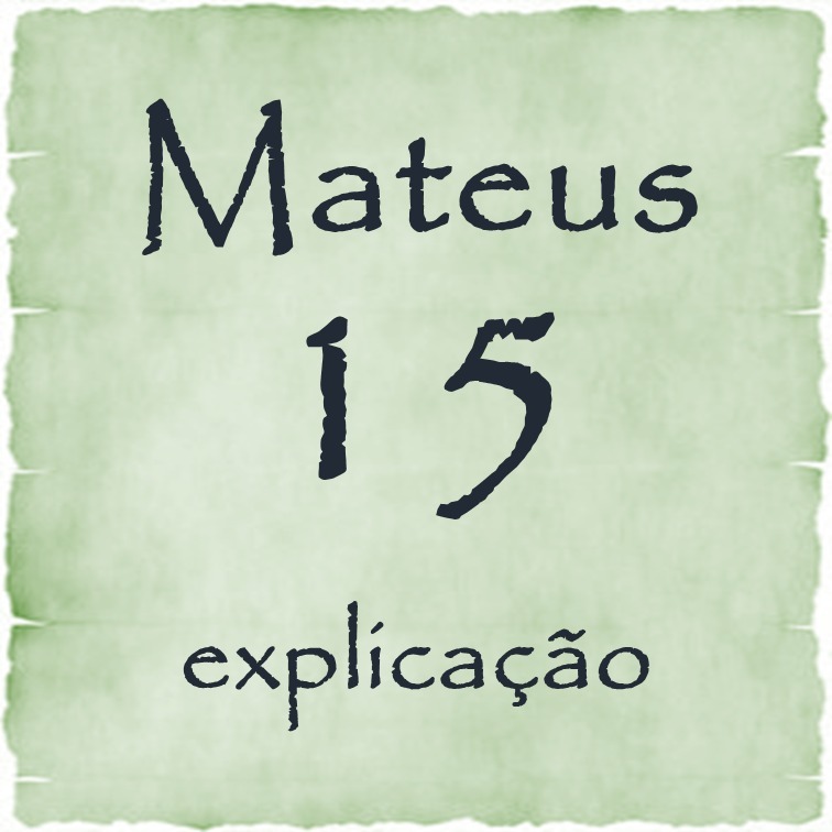 Mateus 15 explicação episode artwork