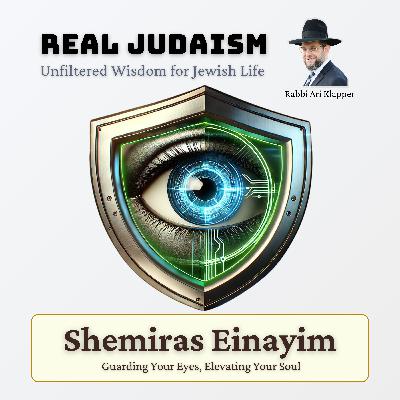 Ep. 9 - How Does the Yetzer Hara Get Me Every Time