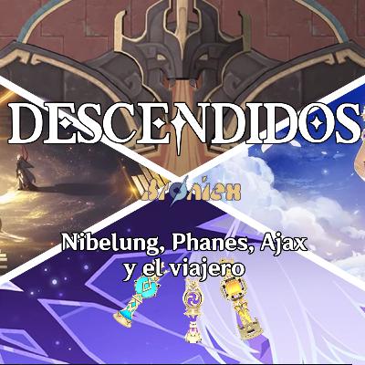 Episodio #36: Quienes son Nibelung, phanes, Ajax y el viajero