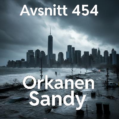 454. Orkanen Sandy 454. Orkanen Sandy