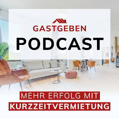 #155 Was ist los mit der Kurzzeitvermietung 2025?