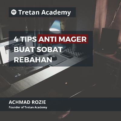 10 - Tips Anti Mager buat Sobat Rebahan