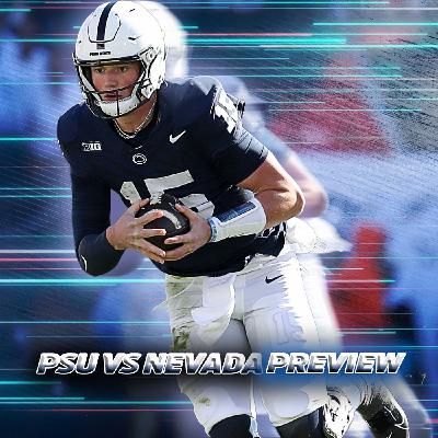Penn State vs. Nevada: Practice Preview, WR Injury Update & Game Breakdown