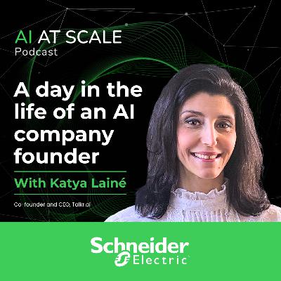 Katya Lainé: A day in the life of an AI company founder