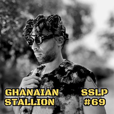 EP69:Ghanaian Stallion''Burna boy hat mich angerufen'' SSLP