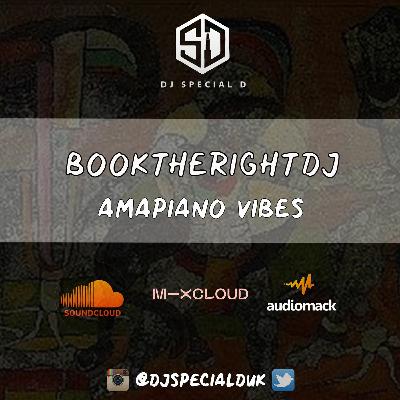 BookTheRightDJ - Amapiano Vibes vol.1