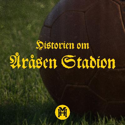 Spesial: Historien om Åråsen