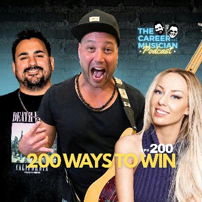 #200 Ways To Win as a Career Musician