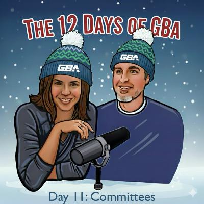 Day 11 - GBA Committees