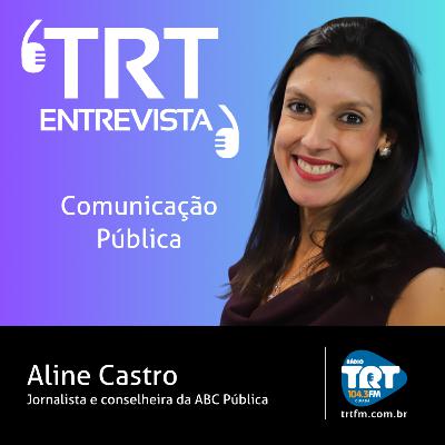 Comunicação Pública - Aline Castro Comunicação Pública - Aline Castro