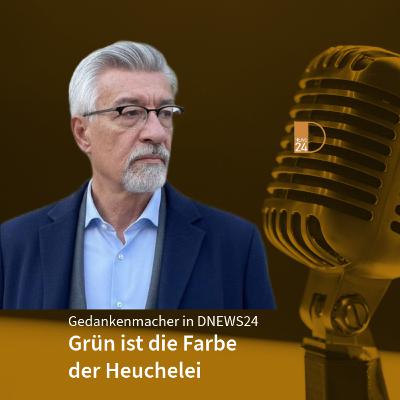 Grün ist die Farbe der Heuchelei
