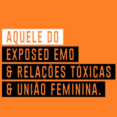 Exposed emo - Ep. 02